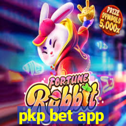 pkp bet app